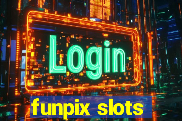 funpix slots